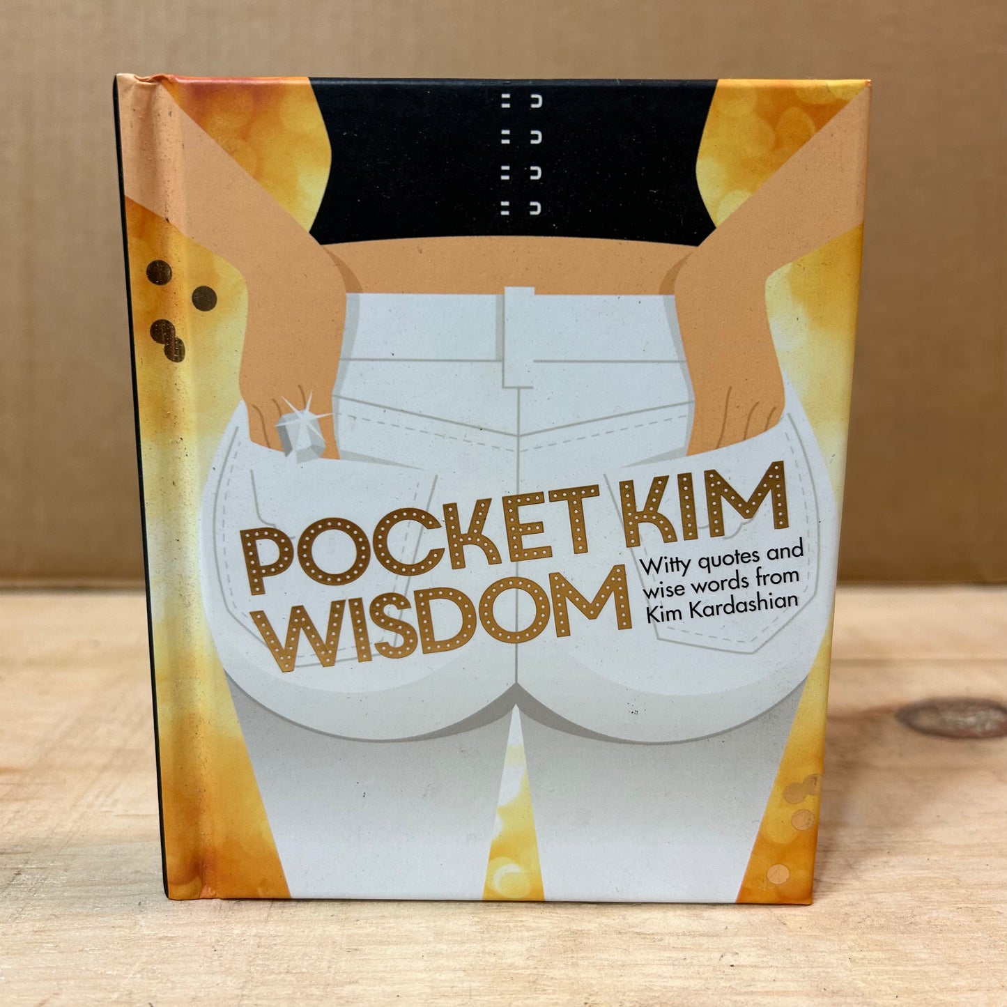 Pocket Kim Wisdom: Witty Quotes and Wise Words from Kim Kardashian